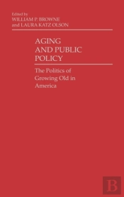 Aging And Public Policy