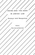 Aging And The Aged In Jewish Law