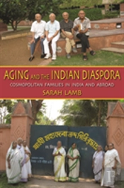 Aging And The Indian Diaspora