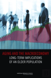Aging And The Macroeconomy