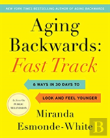 Aging Backwards: Fast Track