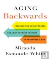 Aging Backwards