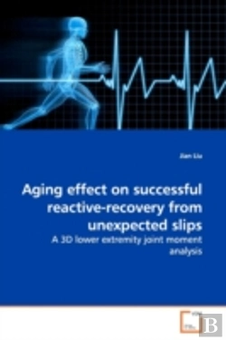 Bertrand.pt - Aging Effect On Successful Reactive-Recovery From Unexpected Slips