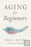 Aging For Beginners