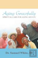 Aging Gracefully
