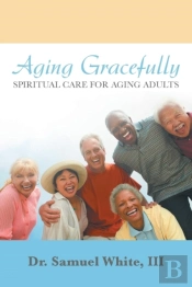 Aging Gracefully