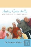 Aging Gracefully