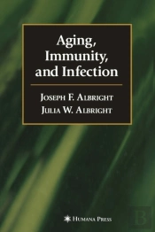 Aging, Immunity, And Infection