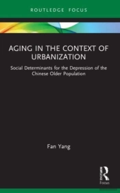 Aging In The Context Of Urbanization