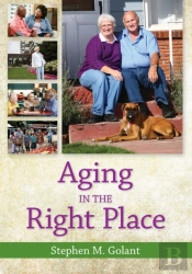 Aging In The Right Place