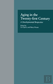 Aging In The Twenty-First Century