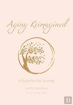 Bertrand.pt - Aging Reimagined: A Guide For The Journe