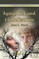 Aging, Risk & Globalization
