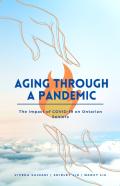 Aging Through A Pandemic