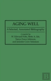 Aging Well