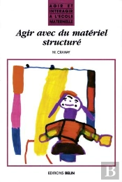 Agir Avec Du Matériel Structuré