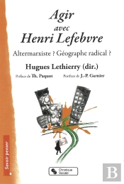 Agir Avec Henri Lefebvre