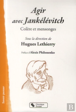 Bertrand.pt - Agir Avec Jankelevitch