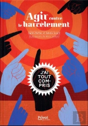Agir Contre Le Harcelement - J'Ai Tout Compris