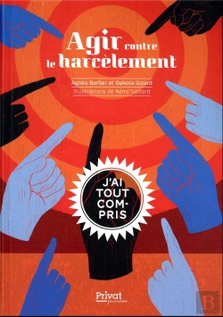 Bertrand.pt - Agir Contre Le Harcelement - J'Ai Tout Compris