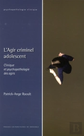 Agir ; Criminel Adolescent