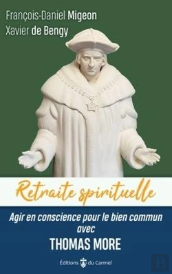 Bertrand.pt - Agir En Conscience Pour Le Bien Commun Avec Thomas More