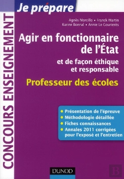 Bertrand.pt - Agir En Fonctionnaire De L'Etat Et De Façon Éthique Et Responsable ; Crpe ; Fiches Connaissances, Méthodologie, Sujets Corrigés