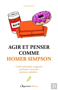 Bertrand.pt - Agir Et Penser Comme Homer Simpson