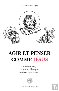 Bertrand.pt - Agir Et Penser Comme Jésus