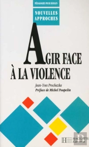 Agir Face A La Violence