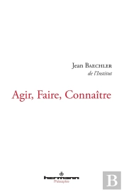 Agir, Faire, Connaitre