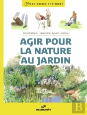 Agir Pour La Nature Au Jardin
