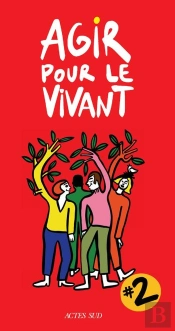 Agir Pour Le Vivant #2