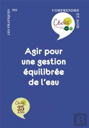 Agir Pour Une Gestion Équilibrée De L'Eau