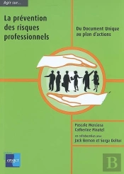 Agir Sur La Prévention Des Risques Professionnels