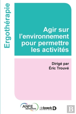 Bertrand.pt - Agir Sur L'Environnement Pour Permettre Les Activités