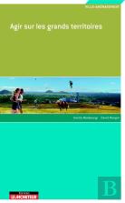 Agir Sur Les Grands Territoires