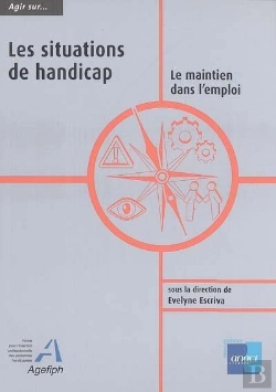 Bertrand.pt - Agir Sur Les Situations De Handicap, Le Maintien Dans L'Emploi