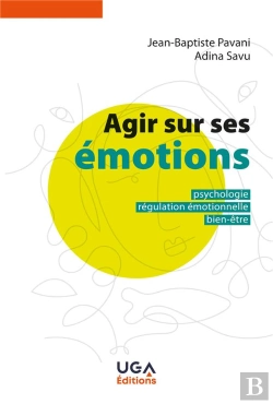 Bertrand.pt - Agir Sur Ses Émotions : Psychologie, Régulation Émotionnelle, Bien-Être