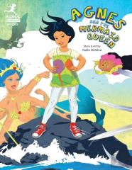 Agnes And The Mermaid Queen
