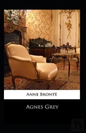 Agnes Grey-Anne'S Original Edition(Annotated)