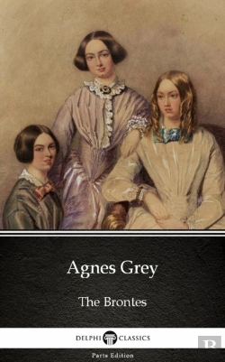 Bertrand.pt - Agnes Grey By Anne Bronte (Illustrated)
