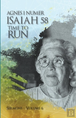 Bertrand.pt - Agnes I. Numer - Isaiah 58 - Time To Run