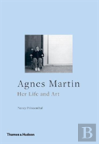 Agnes Martin Her Life & Art