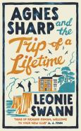 Agnes Sharp And The Trip Of A Lifetime