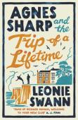 Agnes Sharp And The Trip Of A Lifetime