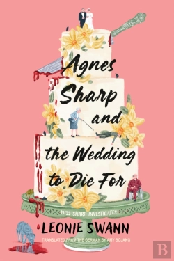 Bertrand.pt - Agnes Sharp And The Wedding To Die For