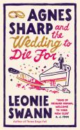 Agnes Sharp And The Wedding To Die For