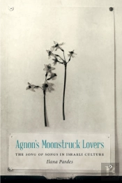 Agnon'S Moonstruck Lovers