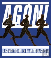 Agón! La Competición En La Antigua Grecia